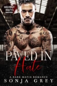 Paved in Hate Sonja Grey Cover